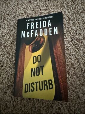 Freida McFadden "Do Not Disturb" Paperback Novel - Yellow & Black Cover